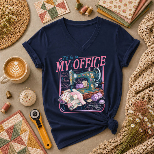 Ill Be In My Office Vintage Sewing Machine Women's V-Neck
