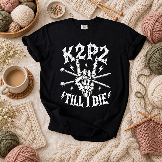 K2P2 Till I Die Skeleton Hand T-Shirt
