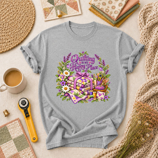 Quilting Is My Happy Place Floral T-Shirt
