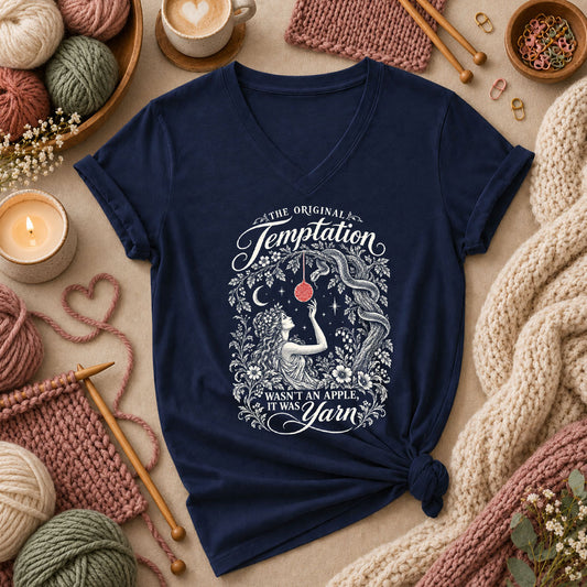 The Original Temptation Wasn't An Apple It Was Yarn Women's V-Neck