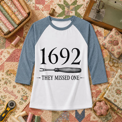1692 They Missed One Witch Halloween Raglan Sleeve - Denim