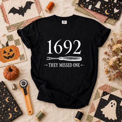 1692 They Missed One Witch Halloween T-Shirt - Black