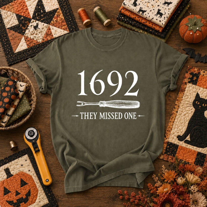 1692 They Missed One Witch Halloween T-Shirt - Military Green