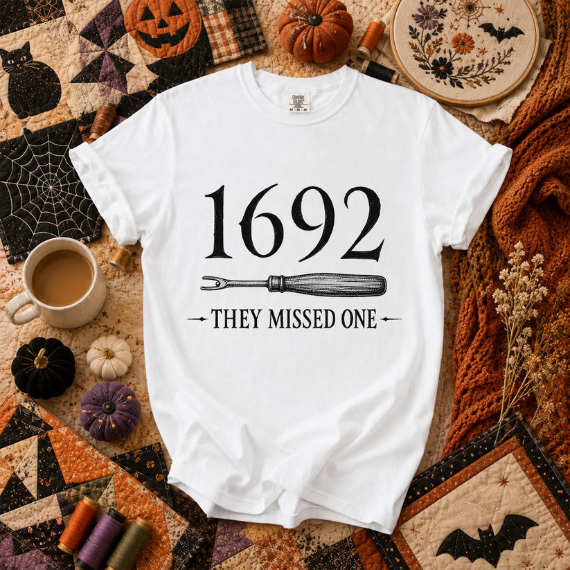 1692 They Missed One Witch Halloween T-Shirt - White