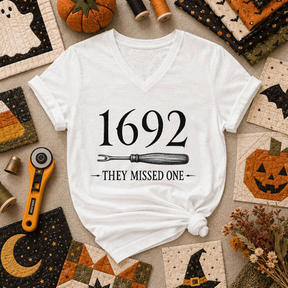 1692 They Missed One Witch Halloween Women's V-Neck - White