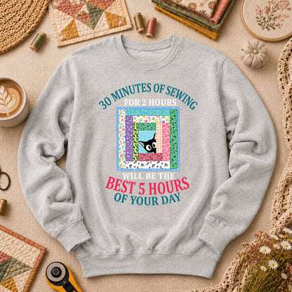 30 Minutes Of Sewing Best 5 Hours Of Day Long Sleeve - Sport Grey