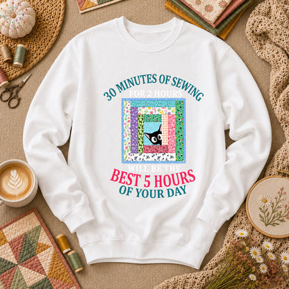 30 Minutes Of Sewing Best 5 Hours Of Day Long Sleeve - White
