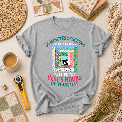 30 Minutes Of Sewing Best 5 Hours Of Day T-Shirt - Athletic Heather