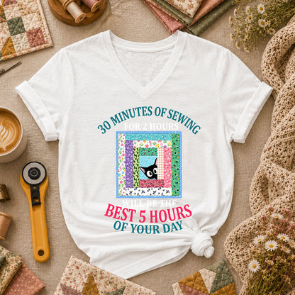 30 Minutes Of Sewing Best 5 Hours Of Day Women's V-Neck - White