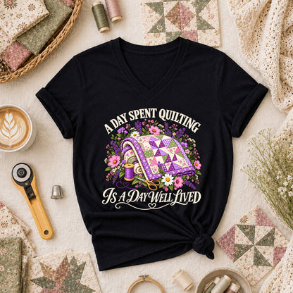 A Day Spent Quilting Is A Day Well Lived Women's V-Neck - Black