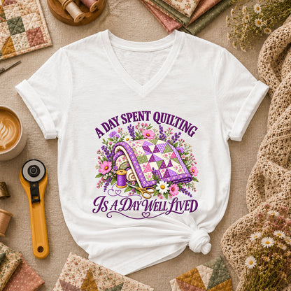 A Day Spent Quilting Is A Day Well Lived Women's V-Neck - White
