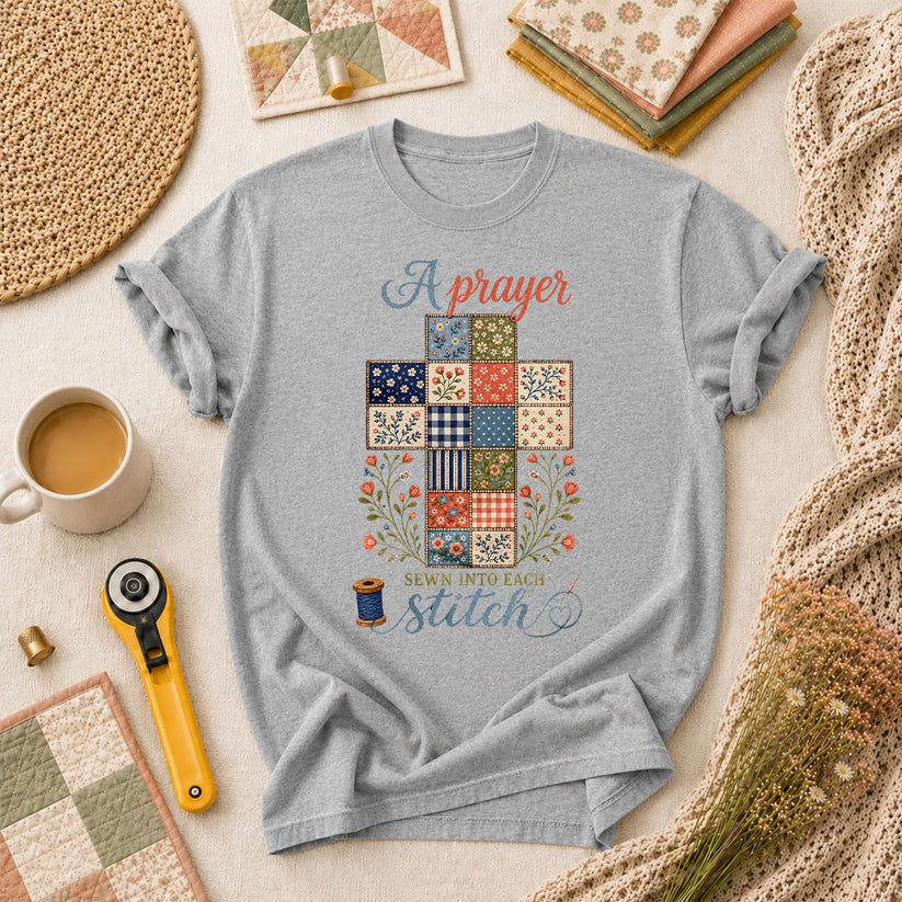 A Prayer Sewn Into Each Stitch T-Shirt - Athletic Heather