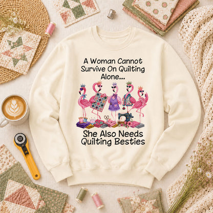 A Woman Cannot Survive On Quilting Alone She Also Needs Quilting Besties Long Sleeve - Natural
