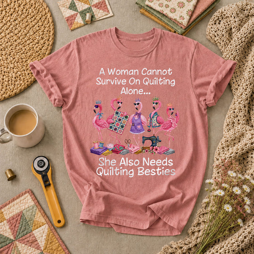 A Woman Cannot Survive On Quilting Alone She Also Needs Quilting Besties T-Shirt - Heather Mauve