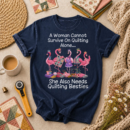 A Woman Cannot Survive On Quilting Alone She Also Needs Quilting Besties T-Shirt - Navy