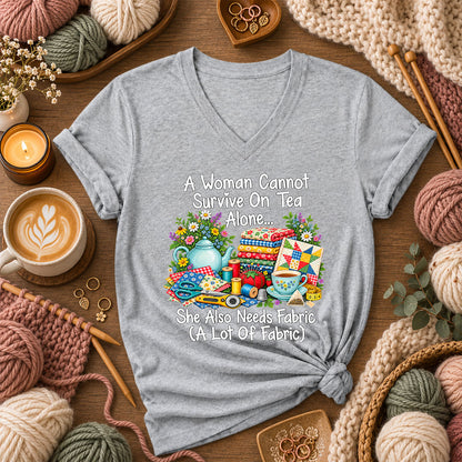 A Woman Cannot Survive On Tea Alone She Also Needs Fabric Women's V-Neck - Athletic Heather