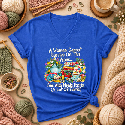 A Woman Cannot Survive On Tea Alone She Also Needs Fabric Women's V-Neck - Heather True Royal