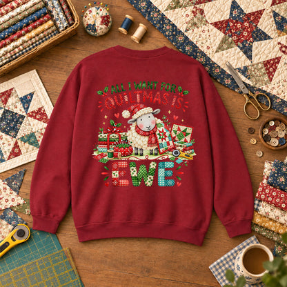 All I Want For Quiltmas Is Ewe Santa Hat Sheep Sweatshirt - Garnet