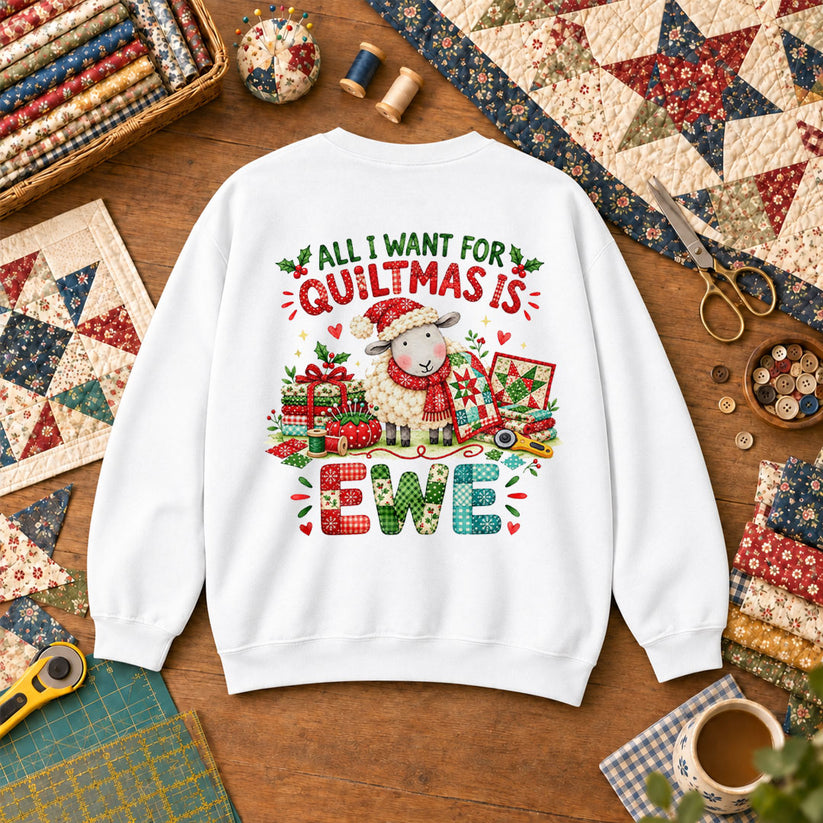 All I Want For Quiltmas Is Ewe Santa Hat Sheep Sweatshirt - White