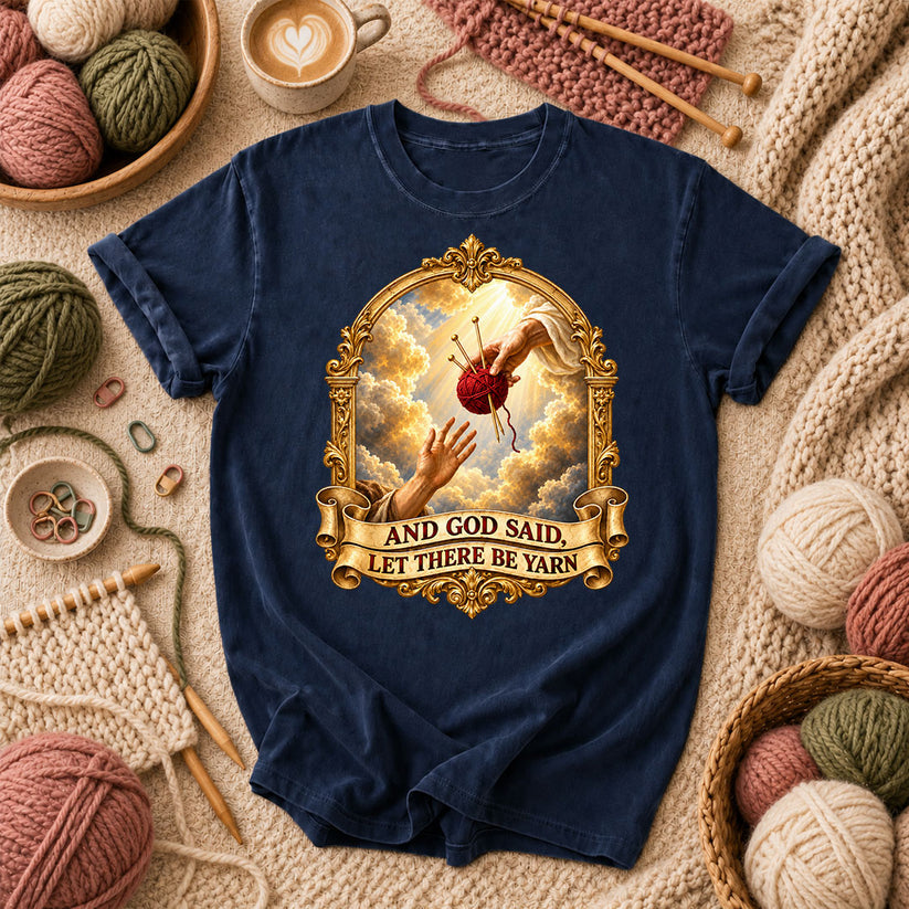 And God Said Let There Be Yarn T-Shirt - Navy