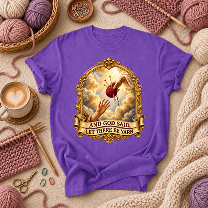 And God Said Let There Be Yarn T-Shirt - Purple