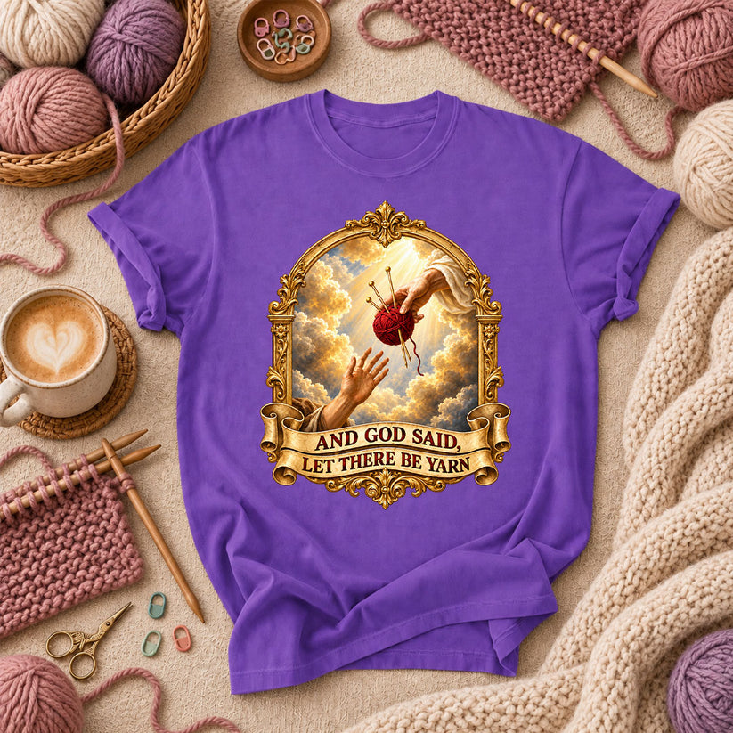 And God Said Let There Be Yarn T-Shirt - Purple