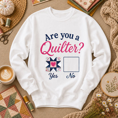 Are You A Quilter Long Sleeve - White