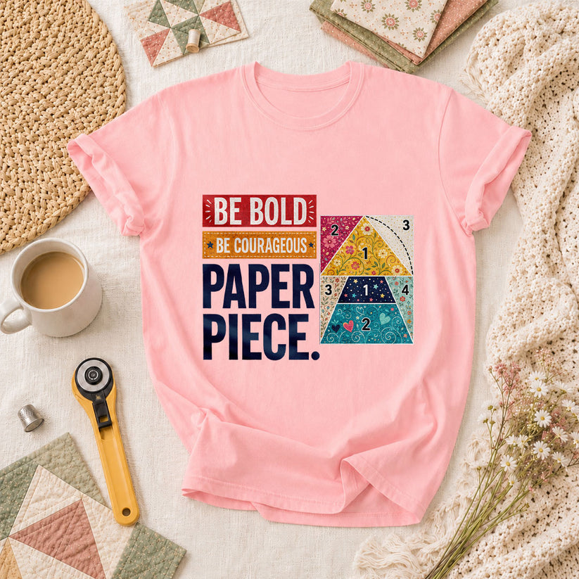 Be Bold Be Courageous Paper Piece T-Shirt - Pink