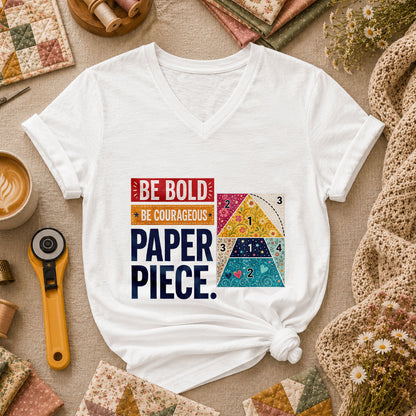 Be Bold Be Courageous Paper Piece Women's V-Neck - White