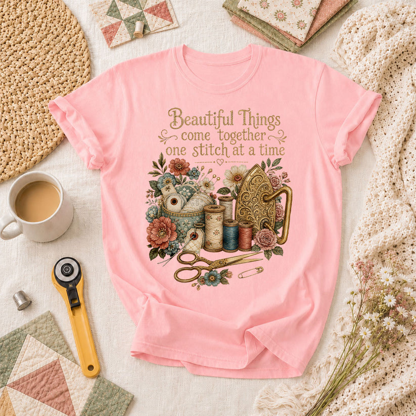 Beautiful Things Come Together One Stitch At A Time T-Shirt - Pink