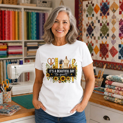 Beautiful Day To Quilt T-shirt