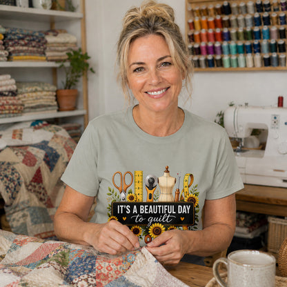 Beautiful Day To Quilt T-shirt