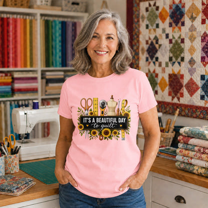 Beautiful Day To Quilt T-shirt