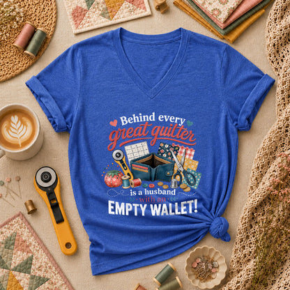 Behind Every Great Quilter Is A Husband With An Empty Wallet Women's V-Neck - Heather True Royal
