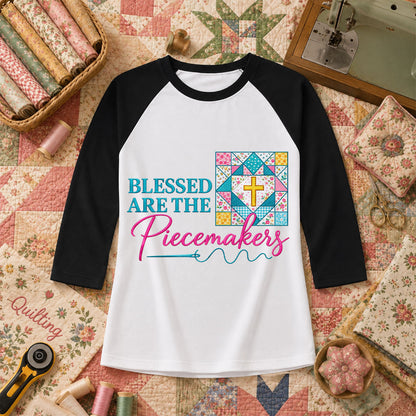 Blessed Are The Piecemakers Quilt Cross Christian Raglan Sleeve - Black