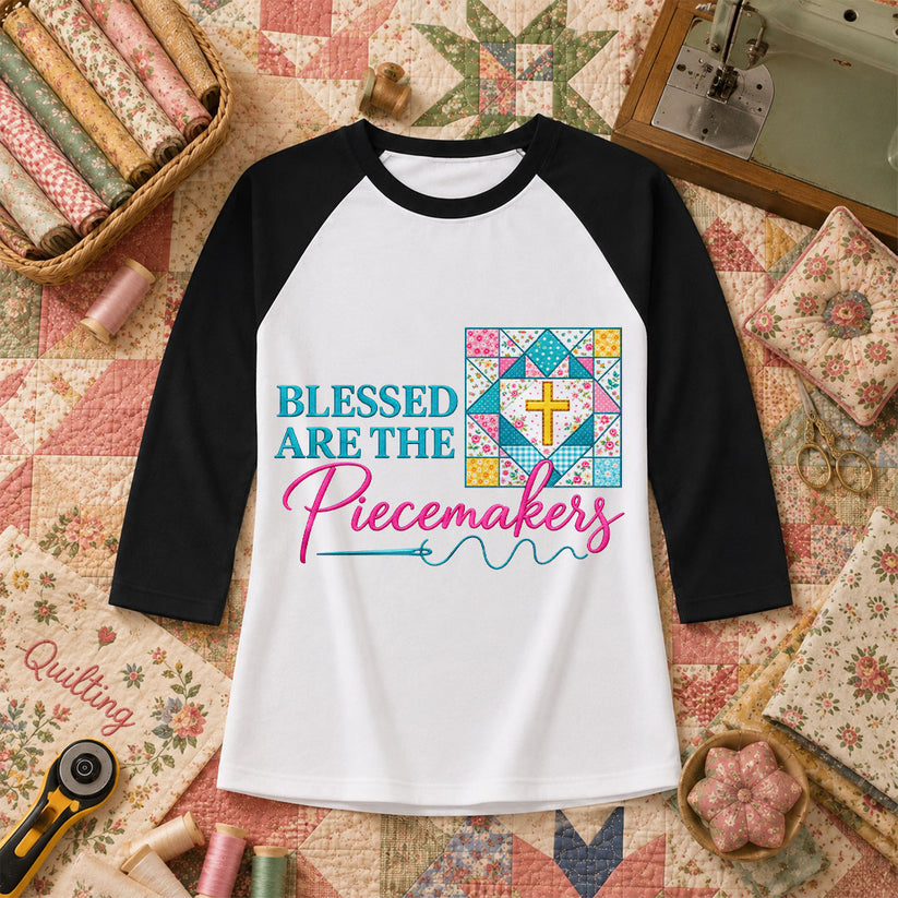 Blessed Are The Piecemakers Quilt Cross Christian Raglan Sleeve - Black