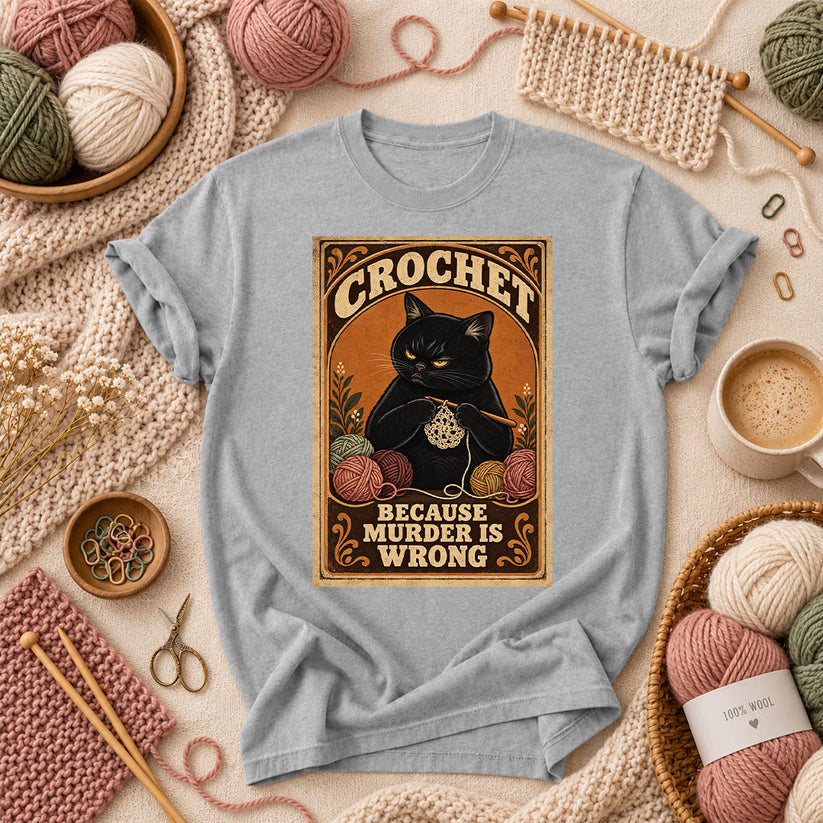 Crochet Because Murder Is Wrong T-Shirt - Athletic Heather
