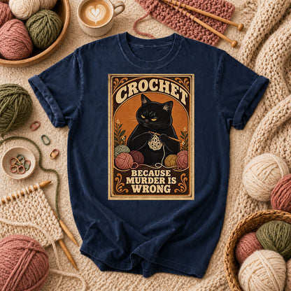 Crochet Because Murder Is Wrong T-Shirt - Navy