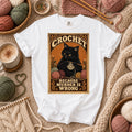 Crochet Because Murder Is Wrong T-Shirt