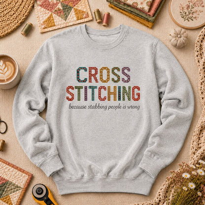 Cross Stitching Because Stabbing People Is Wrong Long Sleeve - Sport Grey