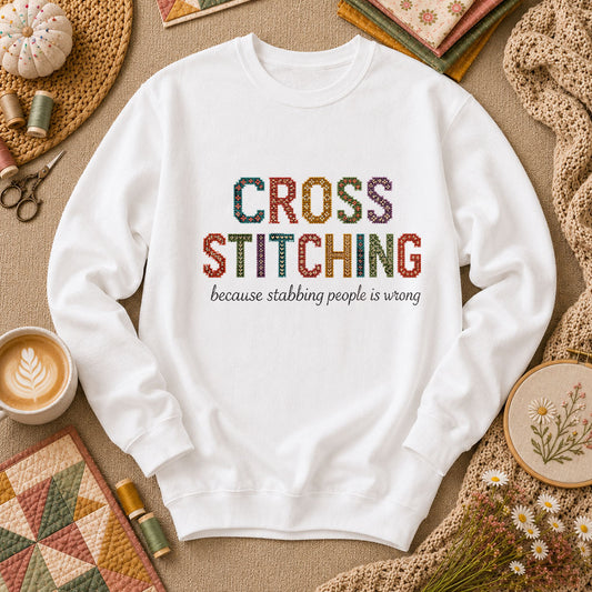 Cross Stitching Because Stabbing People Is Wrong Long Sleeve - White