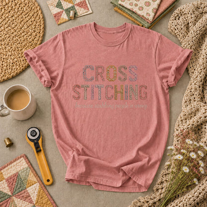 Cross Stitching Because Stabbing People Is Wrong T-Shirt - Heather Mauve