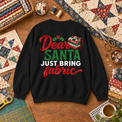 Dear Santa Just Bring Fabric Sweatshirt - Black