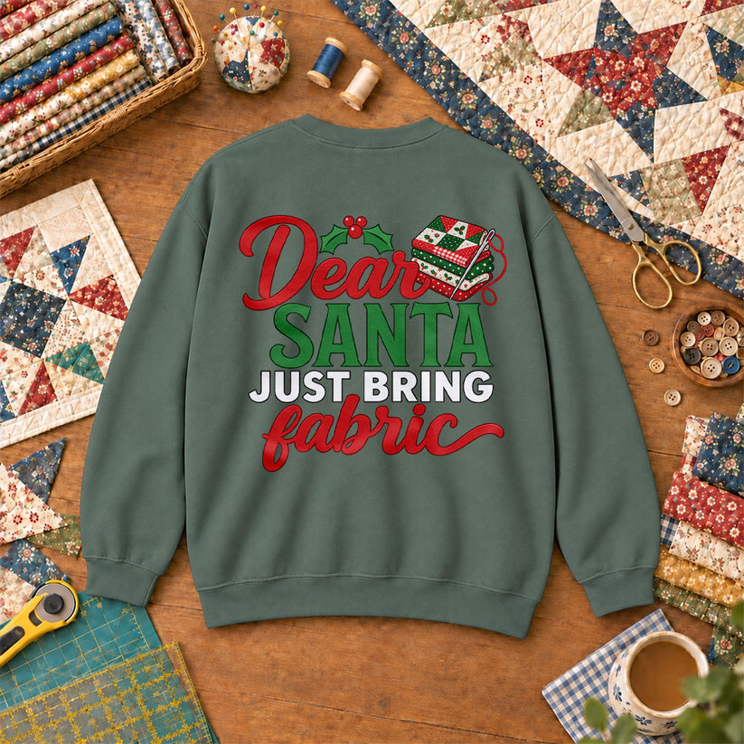 Dear Santa Just Bring Fabric Sweatshirt - Forest Green