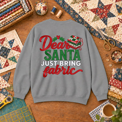Dear Santa Just Bring Fabric Sweatshirt - Sport Grey