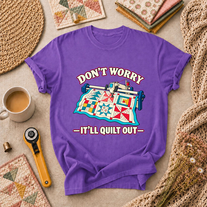 Don't Worry It'll Quilt Out Long Arm T-Shirt - Heather Team Purple