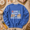 Easily Distracted By Dogs And Fabric Long Sleeve