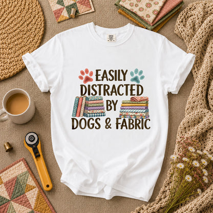 Easily Distracted By Dogs And Fabric T-Shirt - White