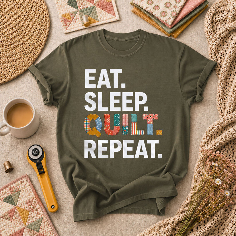 Eat Sleep Quilt Repeat T-Shirt - Military Green
