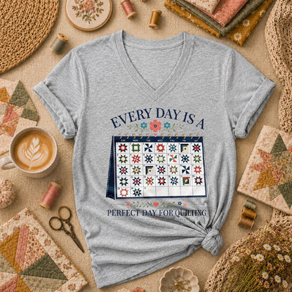 Every Day Is A Perfect Day For Quilting Calendar Women's V-Neck - Sport Grey